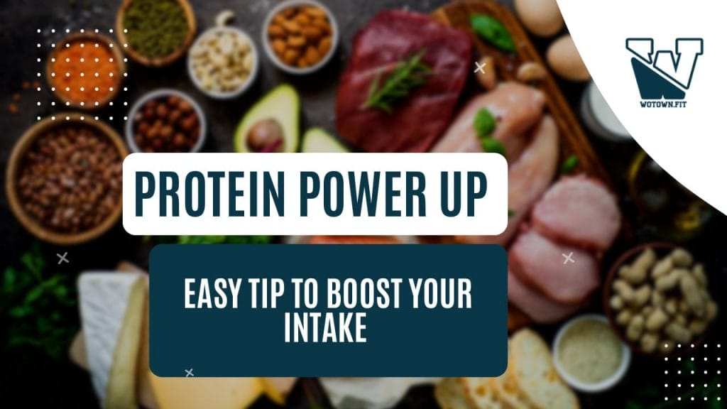 Protein Tips to Boost Your Protein Intake