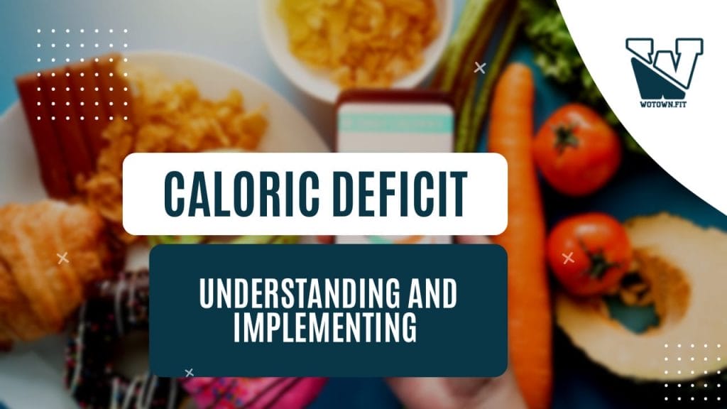 Caloric deficit for weight loss