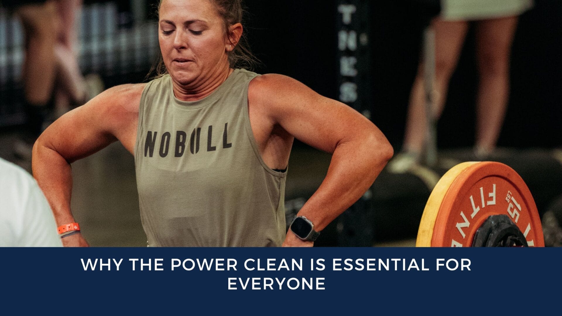 Why the Power Clean is Essential for Everyone